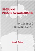 Stosunki p... - Marek Żejmo -  foreign books in polish 