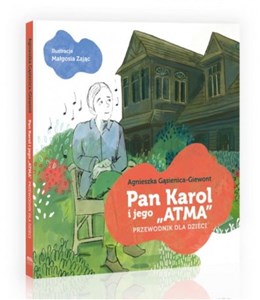 Obrazek Pan Karol i jego "Atma"