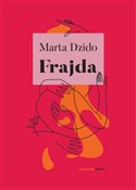 Frajda - Marta Dzido -  foreign books in polish 