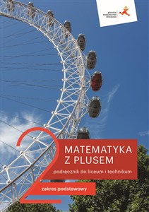 Picture of Matematyka z plusem 2 Podręcznik Zakres podstawowy Szkoła ponadpodstawowa