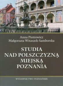 Obrazek Studia nad polszczyzną miejską Poznania