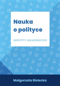 Obrazek Nauka o polityce Skrypty akademickie