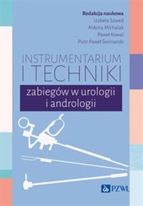 Picture of Instrumentarium i techniki zabiegów w urologii i andrologii