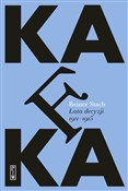 Kafka. Lat... - Reiner Stach -  foreign books in polish 