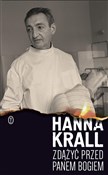 Zdążyć prz... - Hanna Krall -  foreign books in polish 