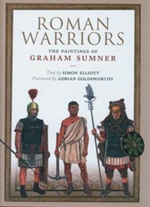 Obrazek Roman Warriors The Paintings of Graham Sumner