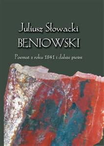 Picture of Juliusz Słowacki Beniowski Poemat z roku 1841 i dalsze pieśni