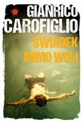 Świadek mi... - Gianrico Carofiglio -  Książka z wysyłką do UK