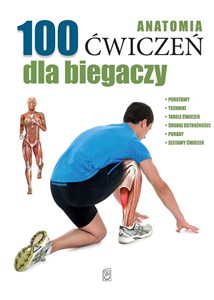 Obrazek Anatomia 100 ćwiczeń dla biegaczy