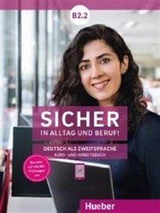 Picture of Sicher in Alltag und Beruf! B2.2 AB+KB HUEBER