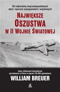 Obrazek Największe oszustwa w II wojnie światowej