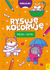 Picture of Rysuję i koloruję Pieski i kotki