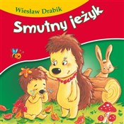 Książka : Smutny jeż... - Wiesław Drabik