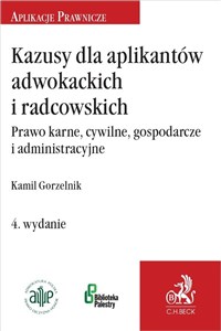 Picture of Kazusy dla aplikantów adwokackich i radcowskich Prawo karne, cywilne, gospodarcze i administracyjne