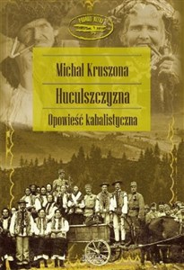 Picture of Huculszczyzna Opowieść kabalistyczna