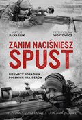 Polska książka : Zanim naci... - Przemysław Wójtowicz, Artur Panasiuk