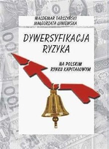 Picture of Dywersyfikacja ryzyka na polskim rynku kapitałowym