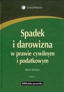 Picture of Spadek i darowizna w prawie cywilnym i podatkowym