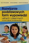 Polska książka : Rozwijanie... - Alicja Tanajewska, Iwona Kiełpińska, Dorota Kołodziejska