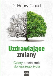 Obrazek Uzdrawiające zmiany Cztery proste kroki do lepszego życia