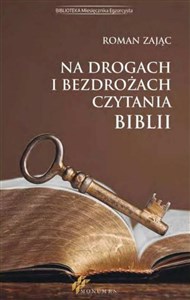 Picture of Na drogach i bezdrożach czytania Biblii