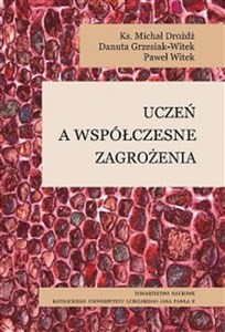 Picture of Uczeń a współczesne zagrożenia