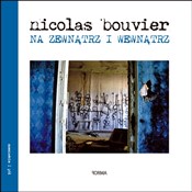 Na zewnątr... - Nicolas Bouvier -  foreign books in polish 