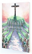 Źródło Życ... - Jarosław Kupczak -  foreign books in polish 
