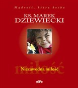 Zobacz : Niezawodna... - Marek Dziewiecki