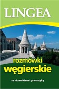 Obrazek Rozmówki węgierskie ze słownikiem i gramatyką