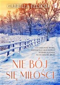 Polska książka : Nie bój si... - Gabriela Feliksik
