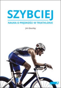 Picture of Szybciej Nauka o prędkości w triathlonie