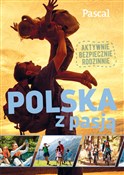 Polska z p... - Opracowanie Zbiorowe -  books from Poland