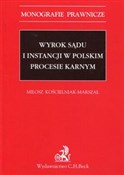 Polska książka : Wyrok sądu... - Miłosz Kościelniak-Marszał