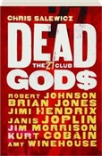 Dead Gods ... - Chris Salewicz -  Książka z wysyłką do UK