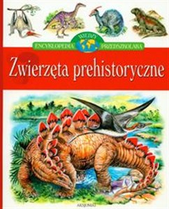 Obrazek Zwierzęta prehistoryczne Encyklopedia wiedzy p