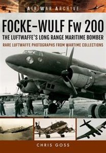 Picture of FOCKE-WULF Fw 200 The Luftwaffe's Long Range Maritime Bomber