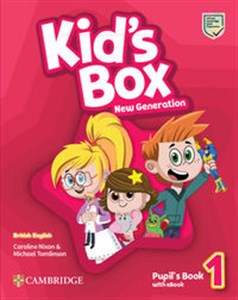Obrazek Kid`s Box New Generation 1 Pupil's Book with eBook
