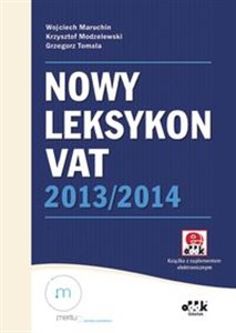 Obrazek Nowy Leksykon VAT 2013/2014 z suplementem elektronicznym