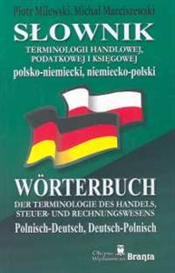 Obrazek Słownik terminologii handlowej podatkowej i księgowej polsko-niemiecki niemiecko-polski