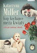 Kup kochan... - Katarzyna Miller -  books from Poland