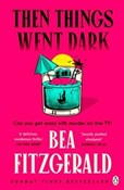 Then Thing... - Bea Fitzgerald -  Polish Bookstore 
