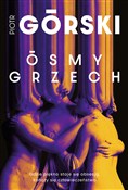 Polska książka : Ósmy grzec... - Piotr Górski