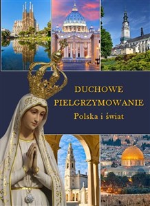 Picture of Duchowe pielgrzymowanie Polska i świat