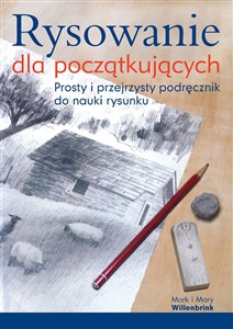 Picture of Rysowanie dla początkujących Prosty i przejrzysty podręcznik do nauki rysunku