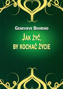 Picture of Jak żyć by kochać życie