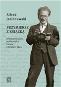 Przymierze... - Alfred Jesionowski -  foreign books in polish 