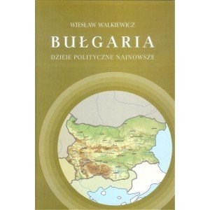 Obrazek Bułgaria. Dzieje polityczne najnowsze