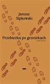 Polska książka : Przebieżka... - Janusz Sipkowski