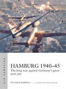Obrazek Air Campaign Hamburg 1940-45 The long war against Germany's great port city